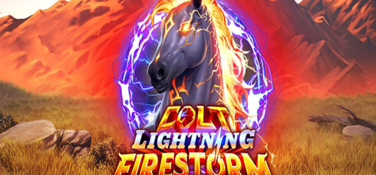 Mengungkap Keajaiban di Slot Colt Lightning Firestorm