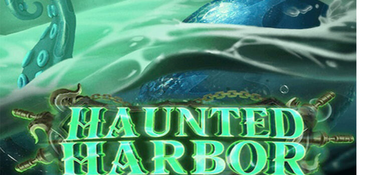 Mengungkap Misteri Hantu di Slot Haunted Harbor